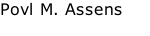 Povl M. Assens